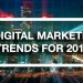 8 Digital Marketing Trends for 2018
